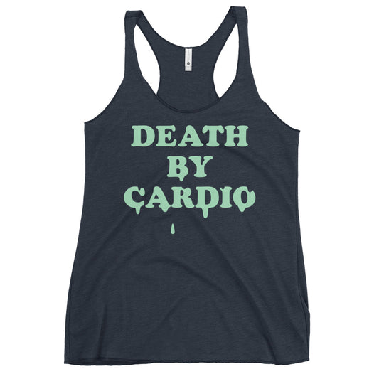 Death By Cardio Women's Racerback Tank