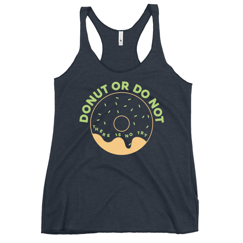 Donut Or Do Not Women's Racerback Tank
