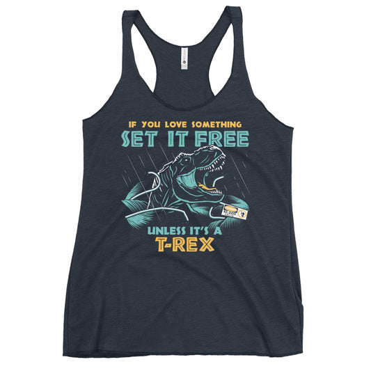 If You Love Something Set It Free Women's Racerback Tank
