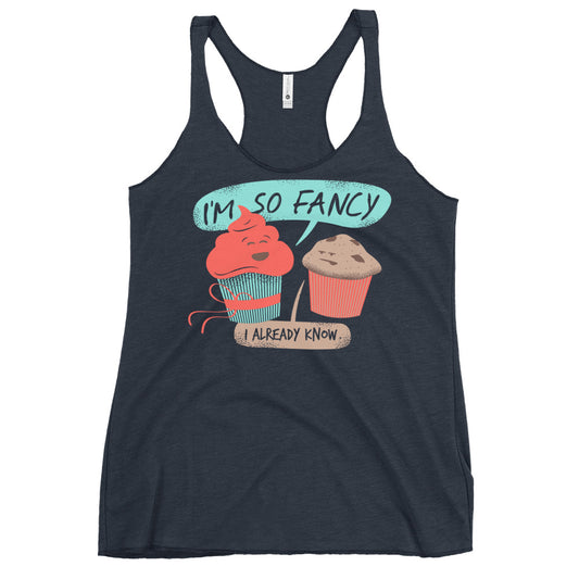 I'm So Fancy Women's Racerback Tank