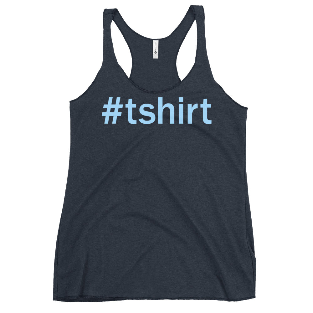 Hashtag T-Shirt Women's Racerback Tank