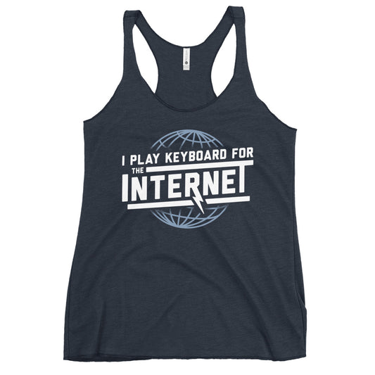 I Play Keyboard For The Internet Women's Racerback Tank