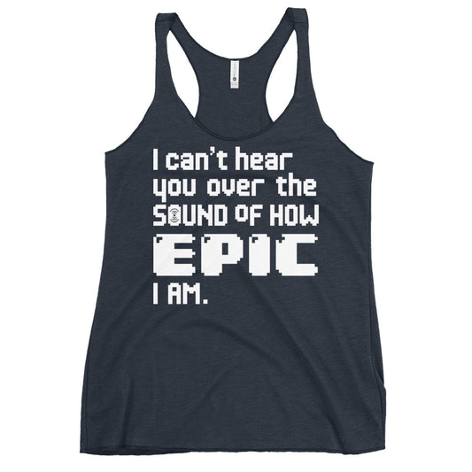 I Can't Hear You Women's Racerback Tank
