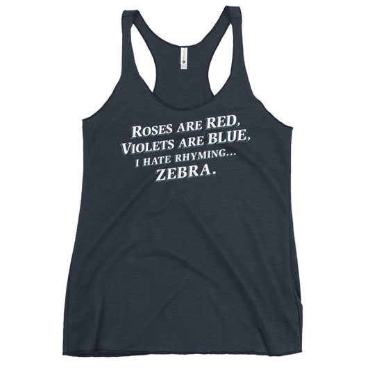I Hate Rhyming Women's Racerback Tank