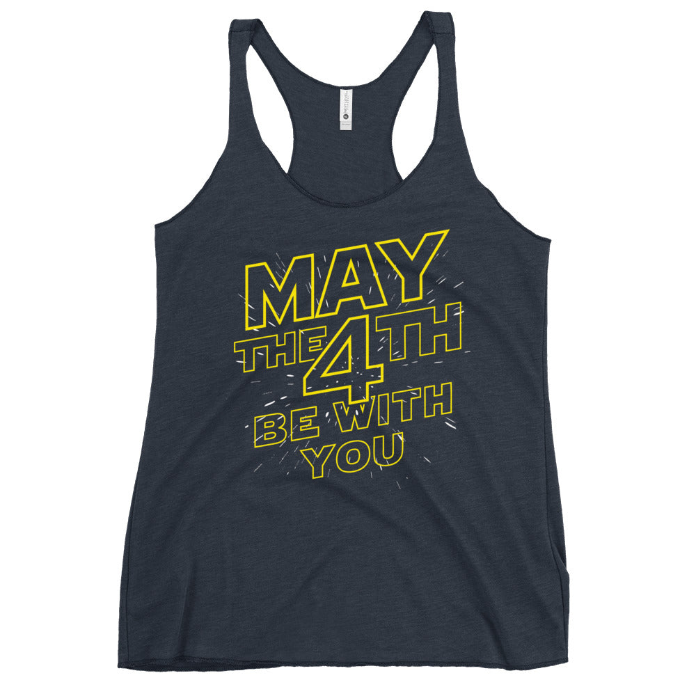 May The 4th Be With You Women's Racerback Tank