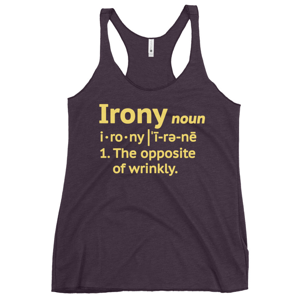 Irony Definition Women's Racerback Tank