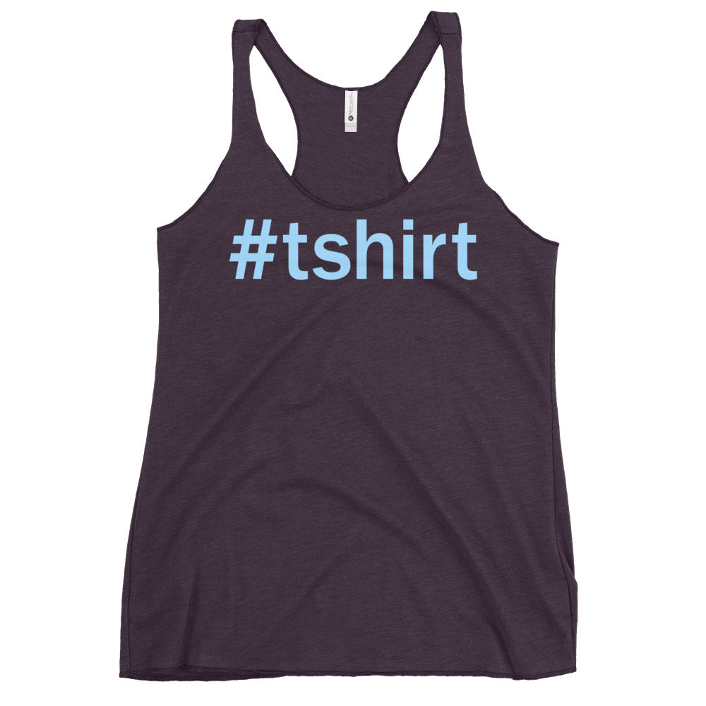 Hashtag T-Shirt Women's Racerback Tank