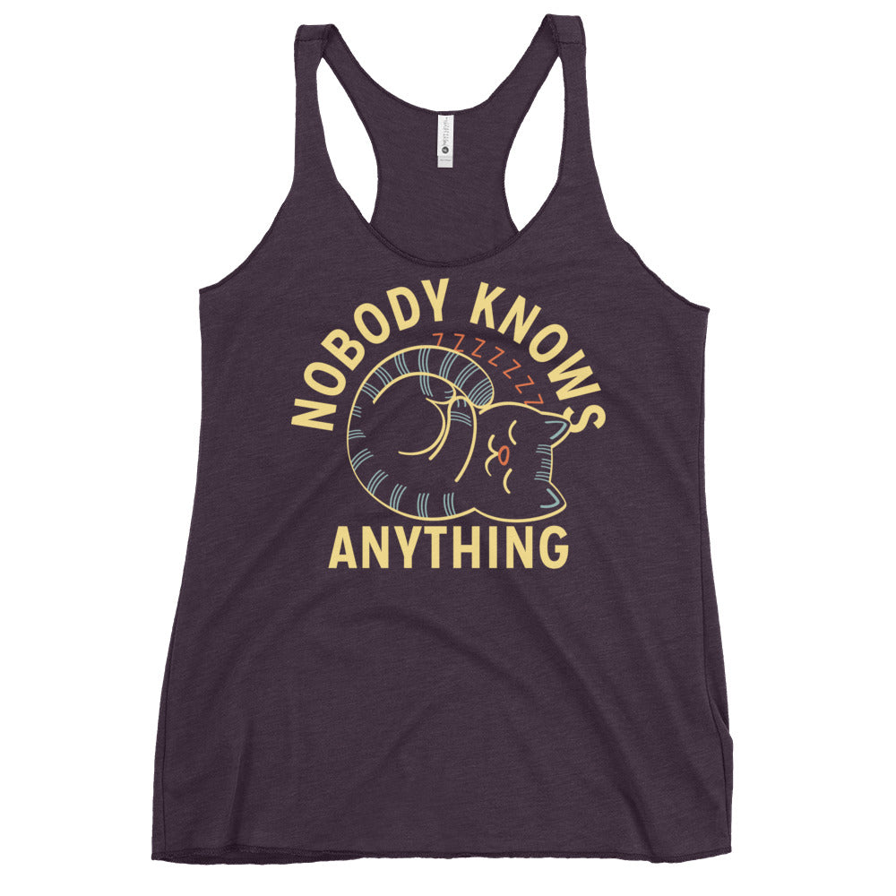 Nobody Knows Anything Women's Racerback Tank