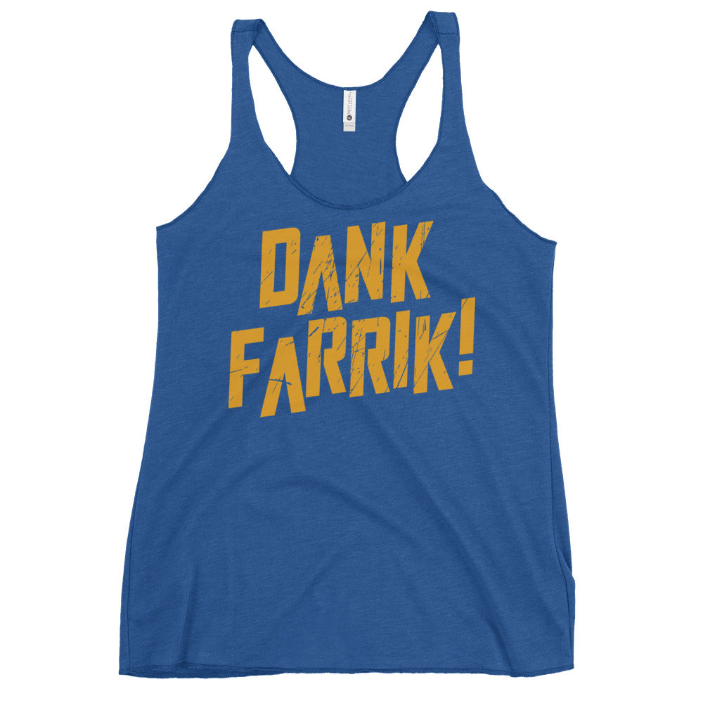 Dank Farrik! Women's Racerback Tank