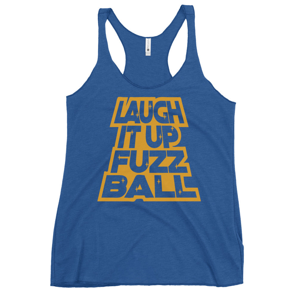 Laugh It Up Fuzzball Women's Racerback Tank
