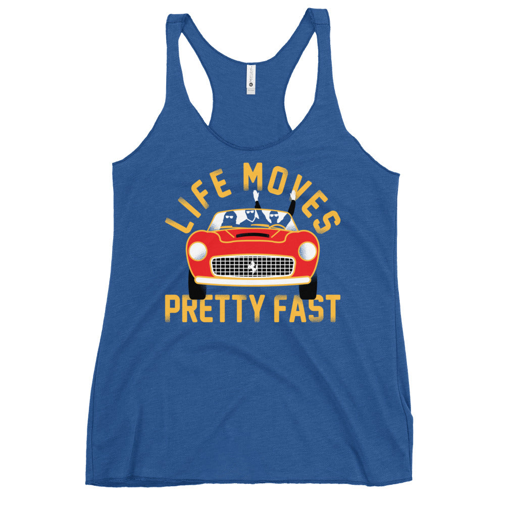 Life Moves Pretty Fast Women's Racerback Tank