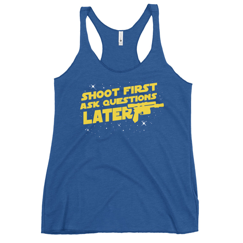 Shoot First Ask Questions Later Women's Racerback Tank