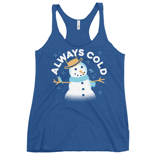Always Cold Women's Racerback Tank