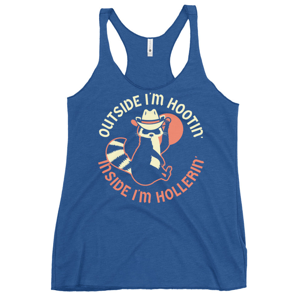 Outside I'm Hootin' Inside I'm Hollerin' Women's Racerback Tank