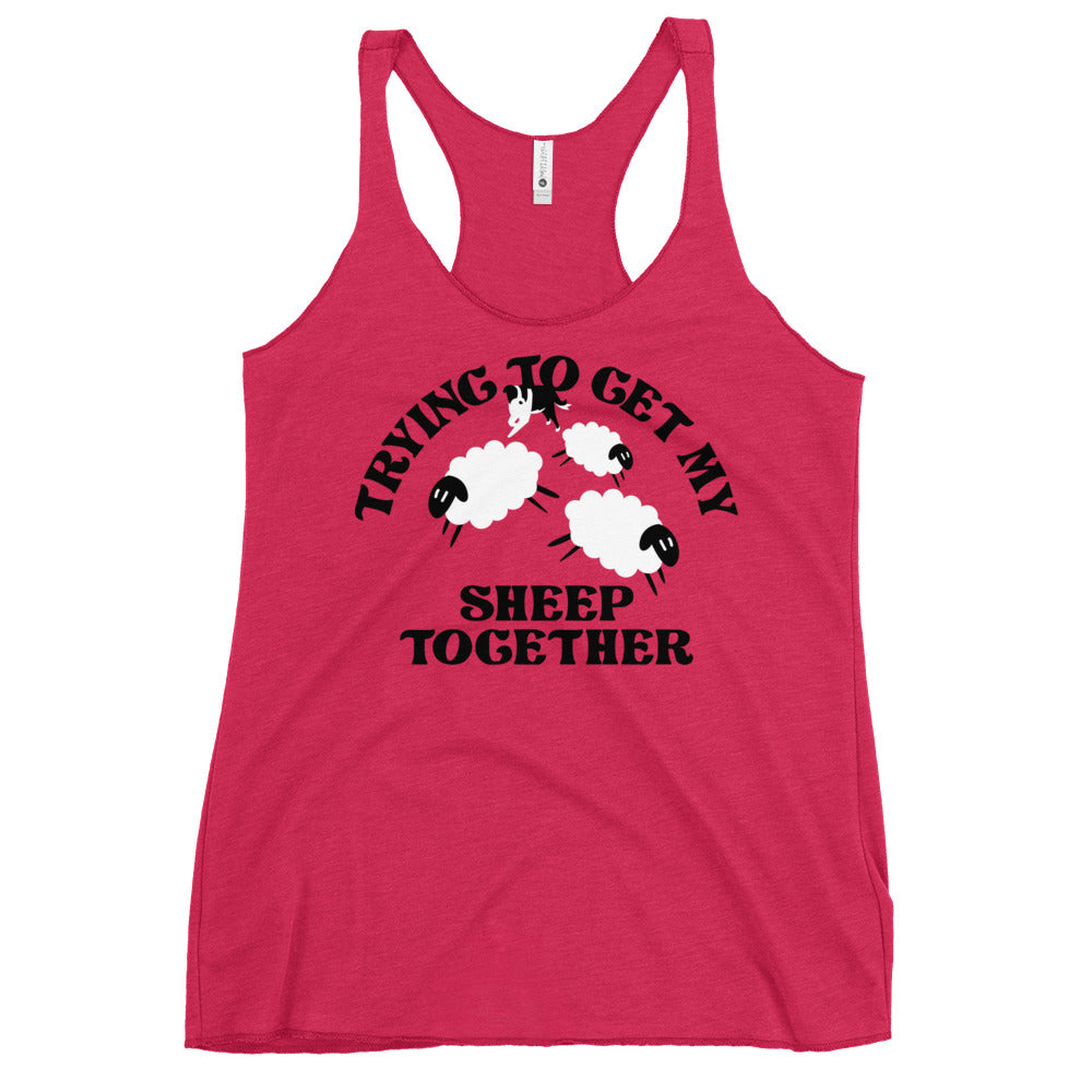 Trying To Get My Sheep Together Women's Racerback Tank