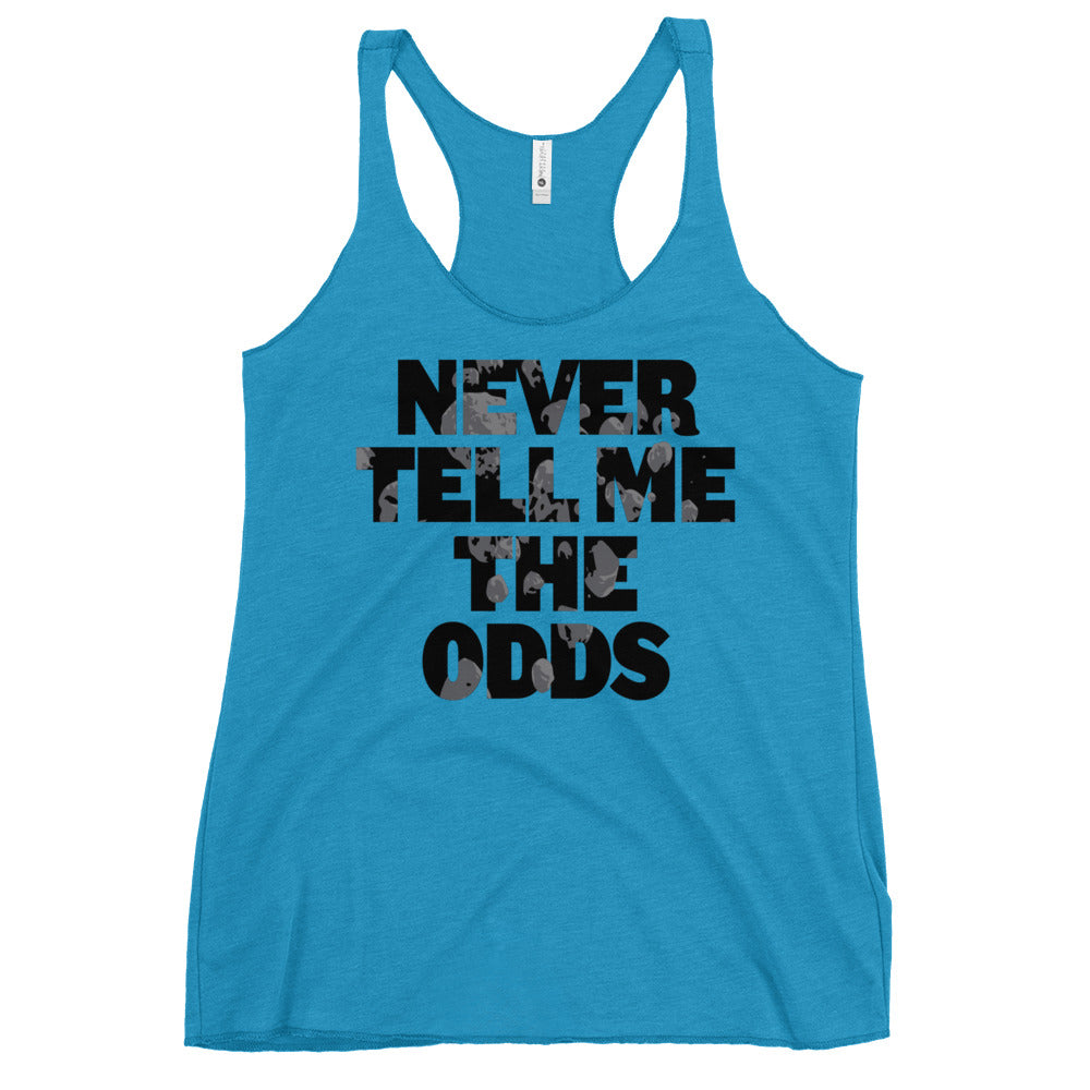 Never Tell Me The Odds Women's Racerback Tank