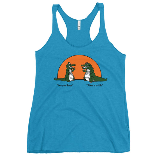 See You Later Alligator Women's Racerback Tank