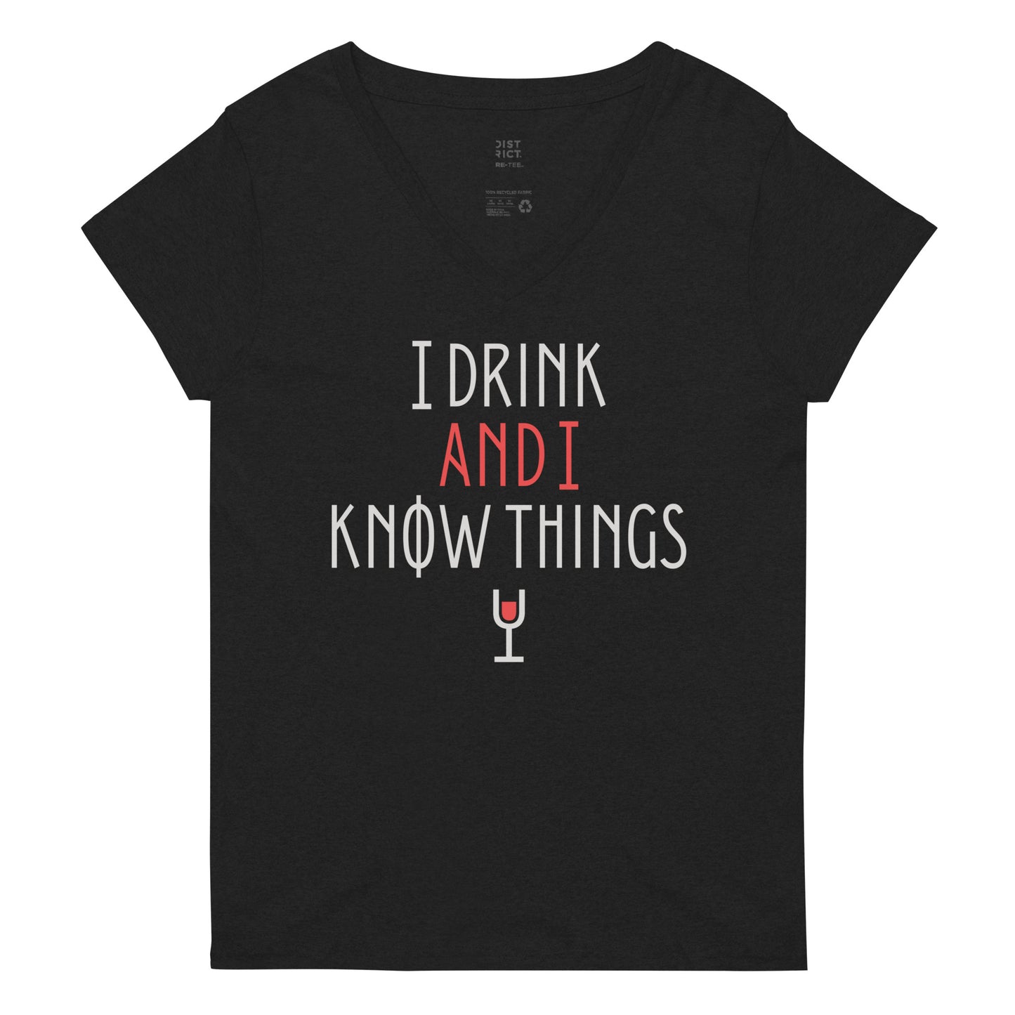 I Drink And I Know Things Women's V-Neck Tee