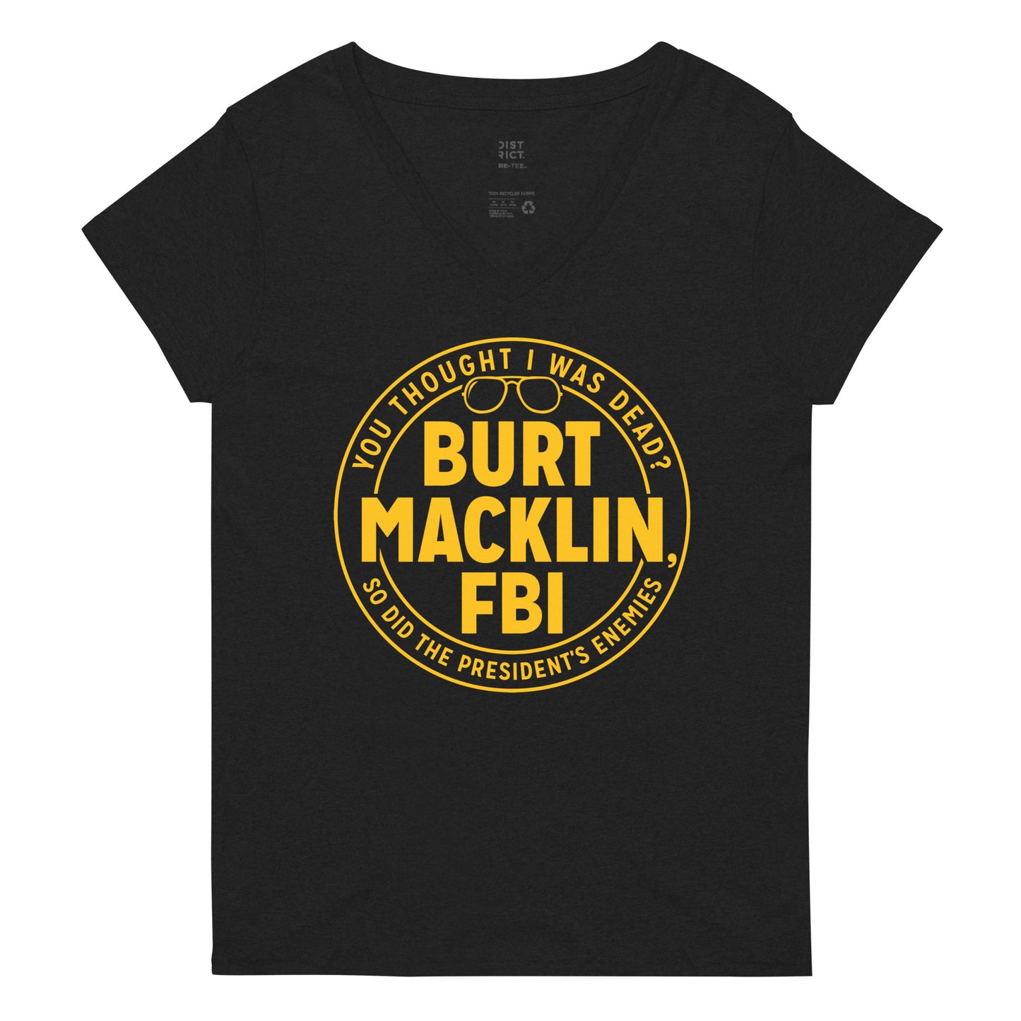 Burt Macklin, FBI Women's V-Neck Tee