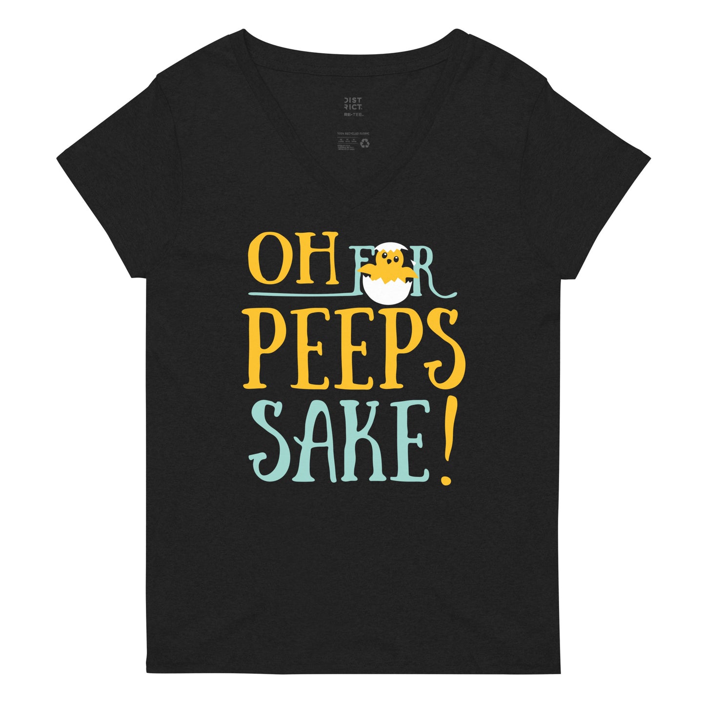 Oh For Peeps Sake Women's V-Neck Tee