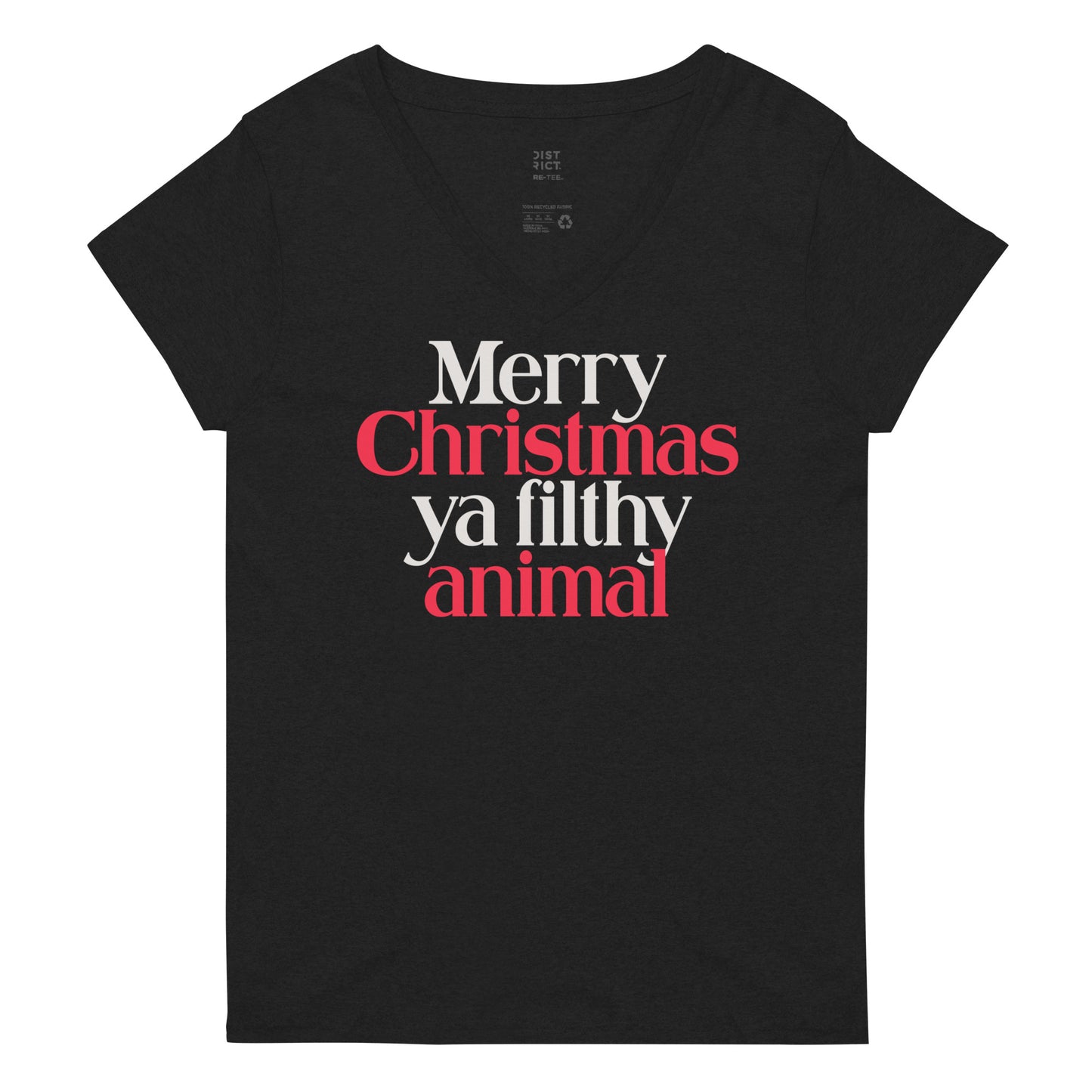 Merry Christmas Ya Filthy Animal Women's V-Neck Tee