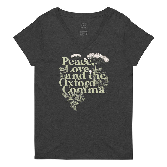 Peace, Love, And The Oxford Comma Women's V-Neck Tee