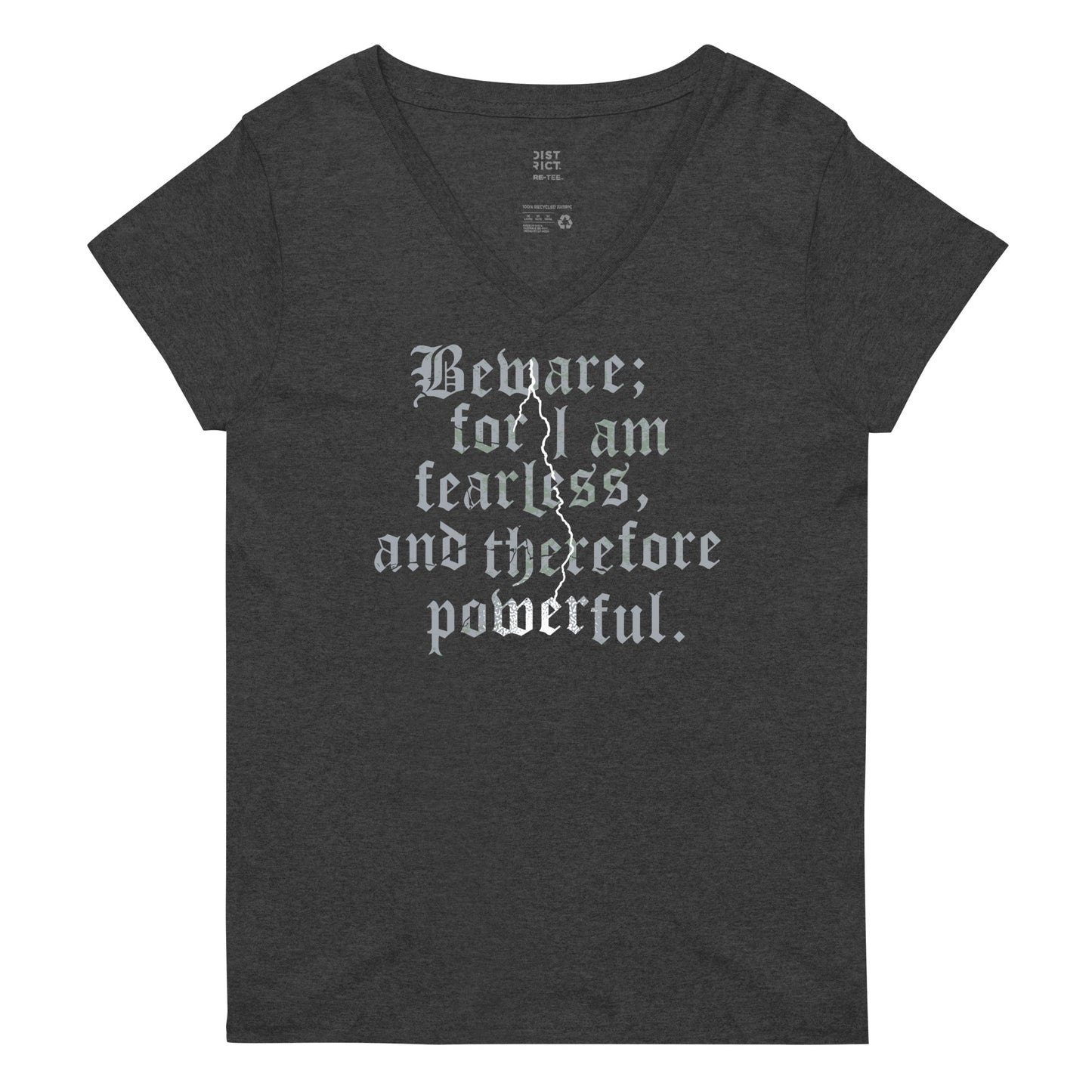 Beware; For I Am Fearless, And Therefore Powerful Women's V-Neck Tee