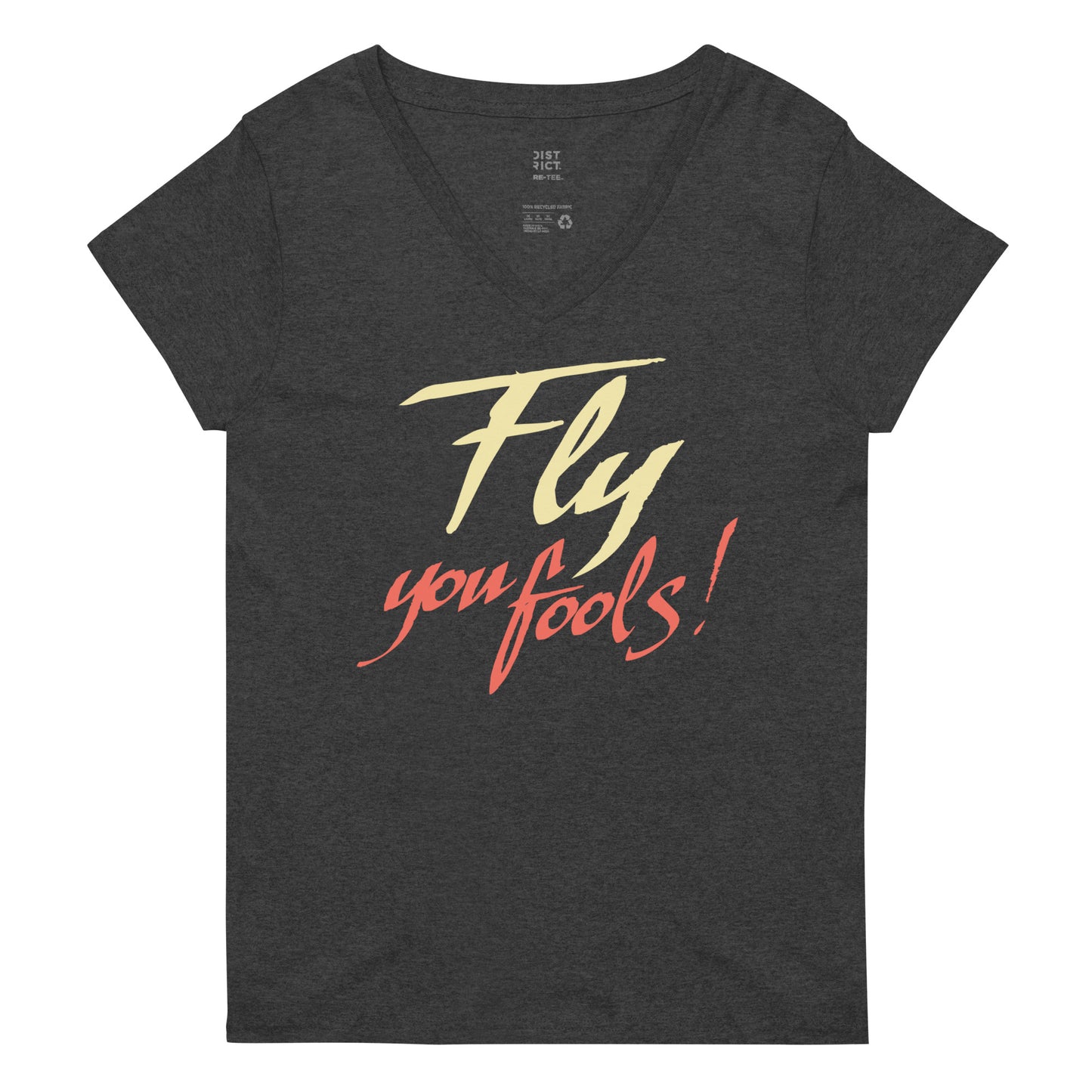 Fly You Fools! Women's V-Neck Tee