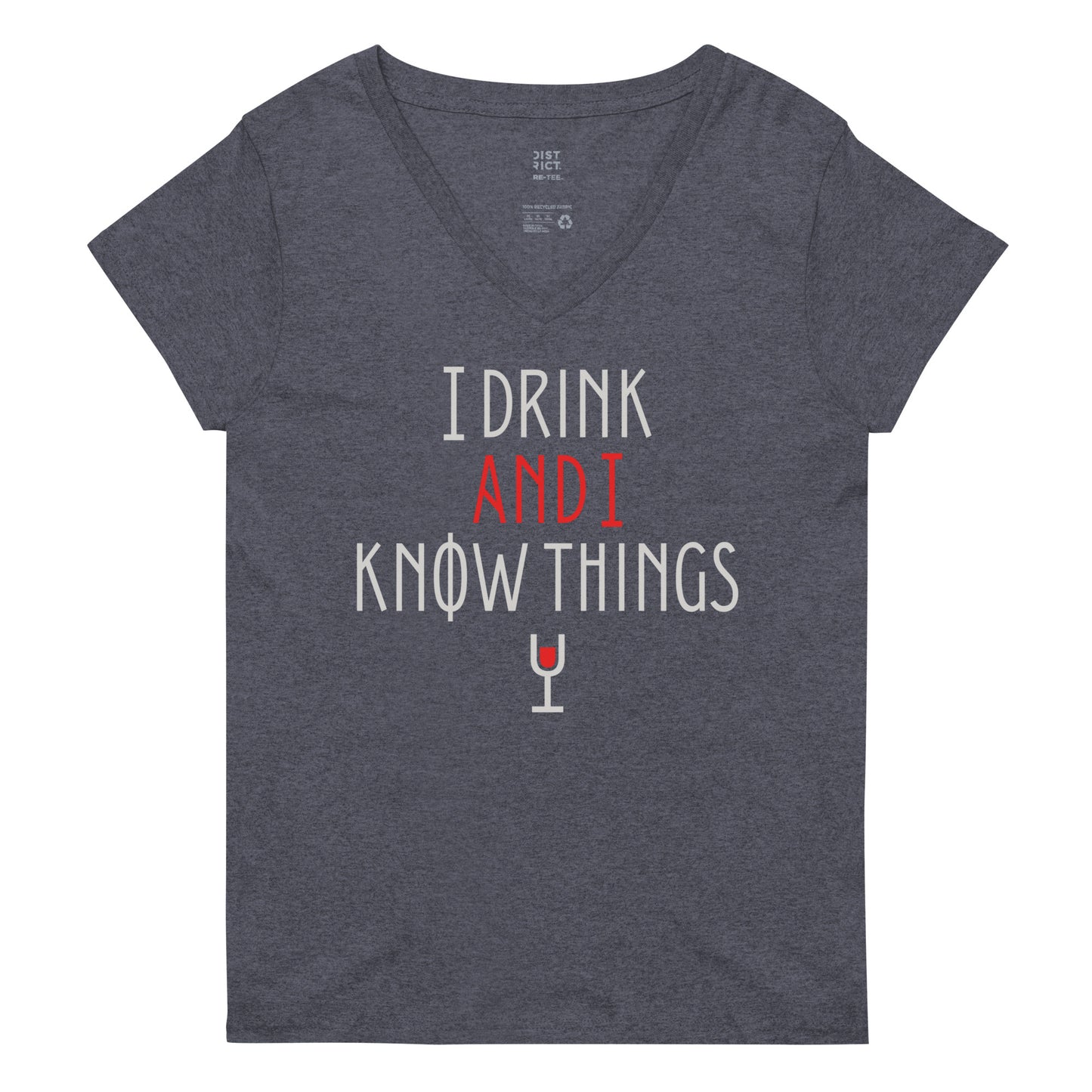 I Drink And I Know Things Women's V-Neck Tee