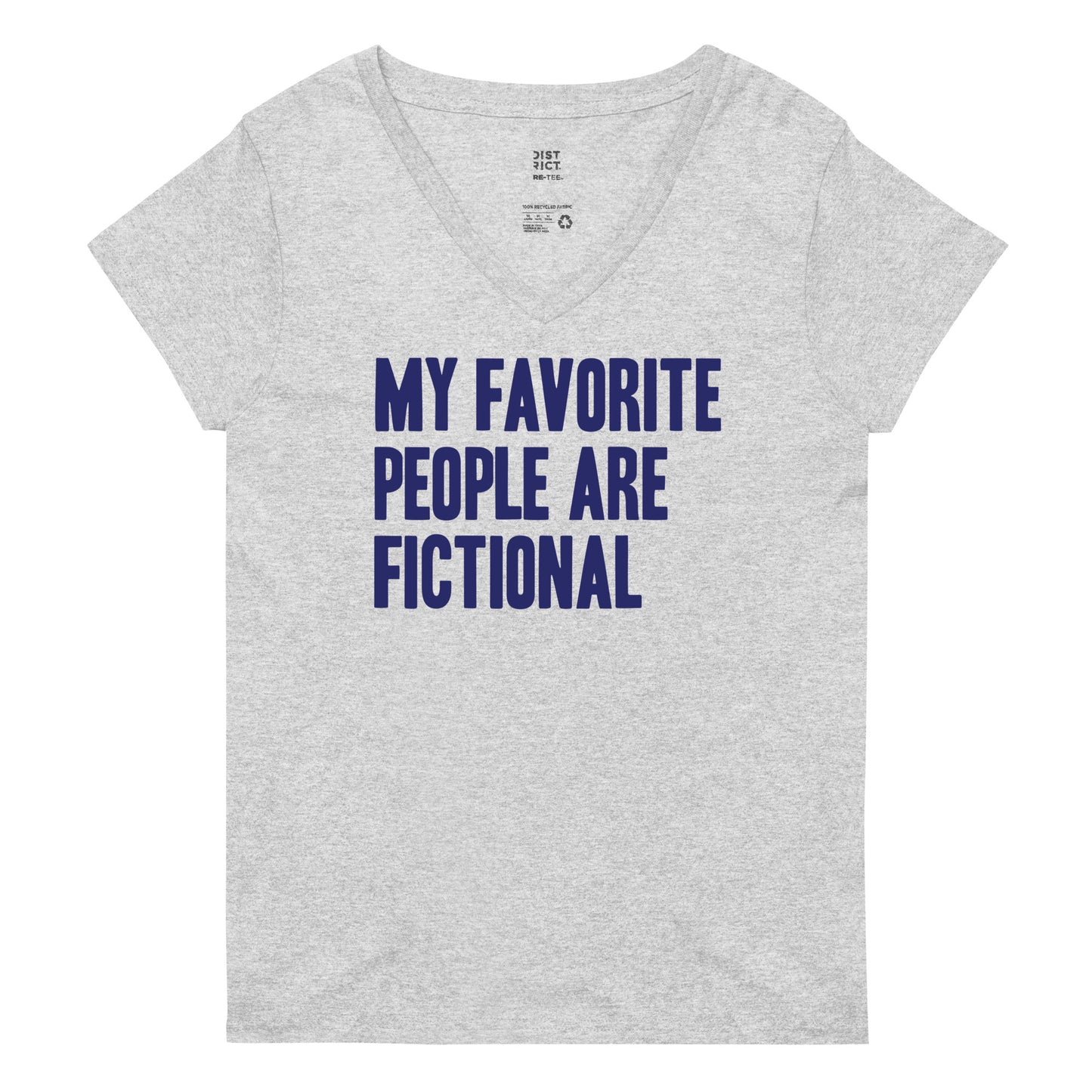 My Favorite People Are Fictional Women's V-Neck Tee