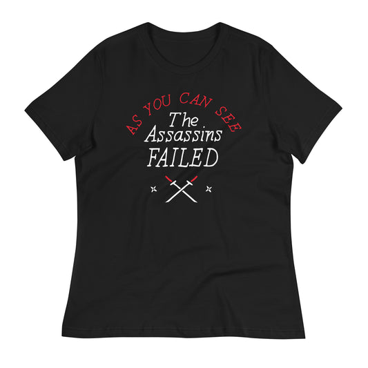 The Assassins Failed Women's Signature Tee