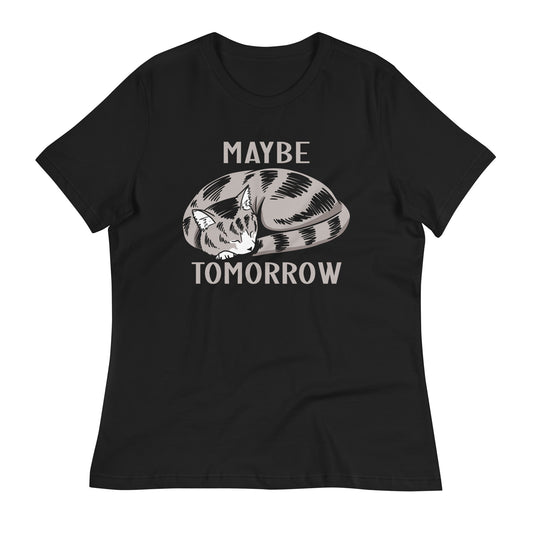 Maybe Tomorrow Women's Signature Tee