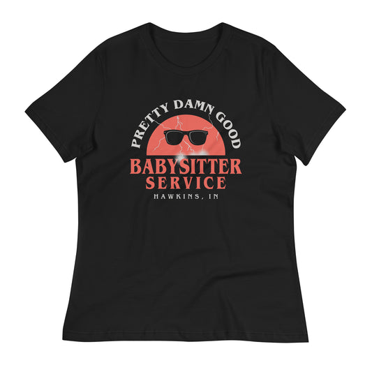 Pretty Damn Good Babysitter Service Women's Signature Tee