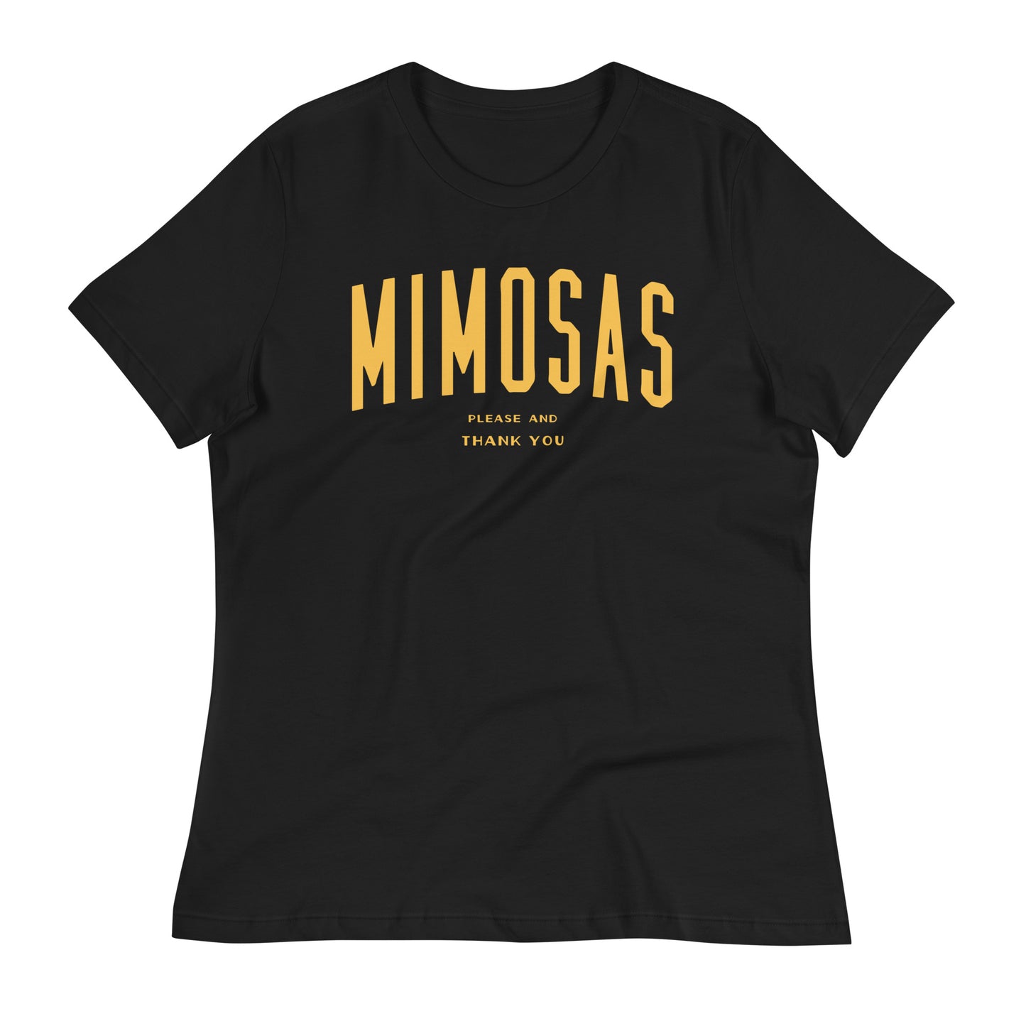 Mimosas Please And Thank You Women's Signature Tee