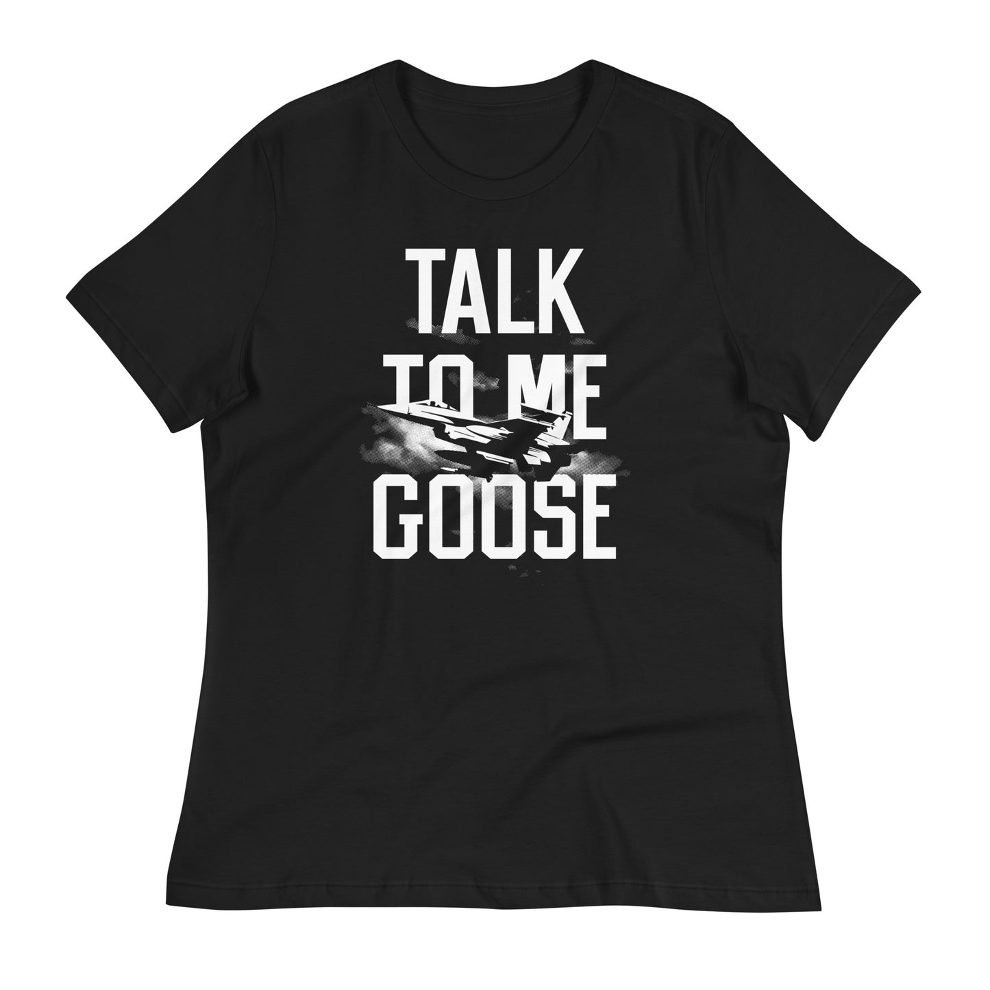 Talk To Me Goose Women's Signature Tee