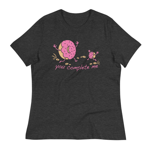 You Complete Me Women's Signature Tee