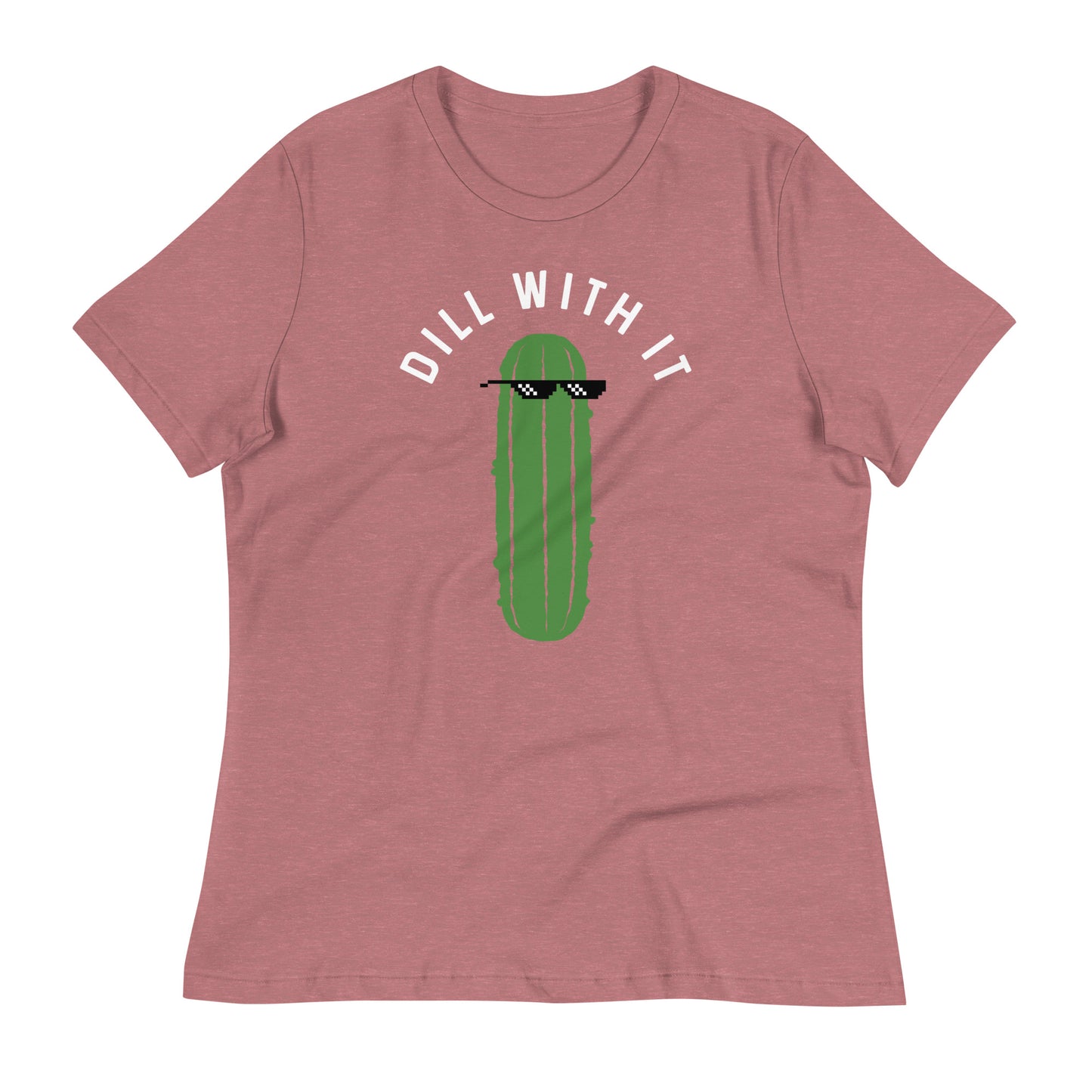 Dill With It Women's Signature Tee