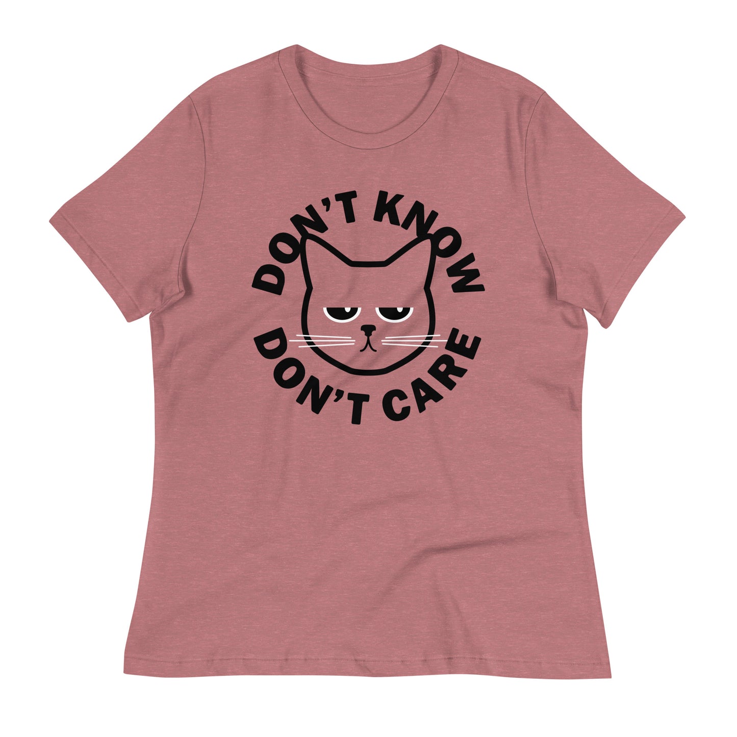 Don't Know Don't Care Women's Signature Tee