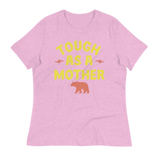 Tough As A Mother Women's Signature Tee