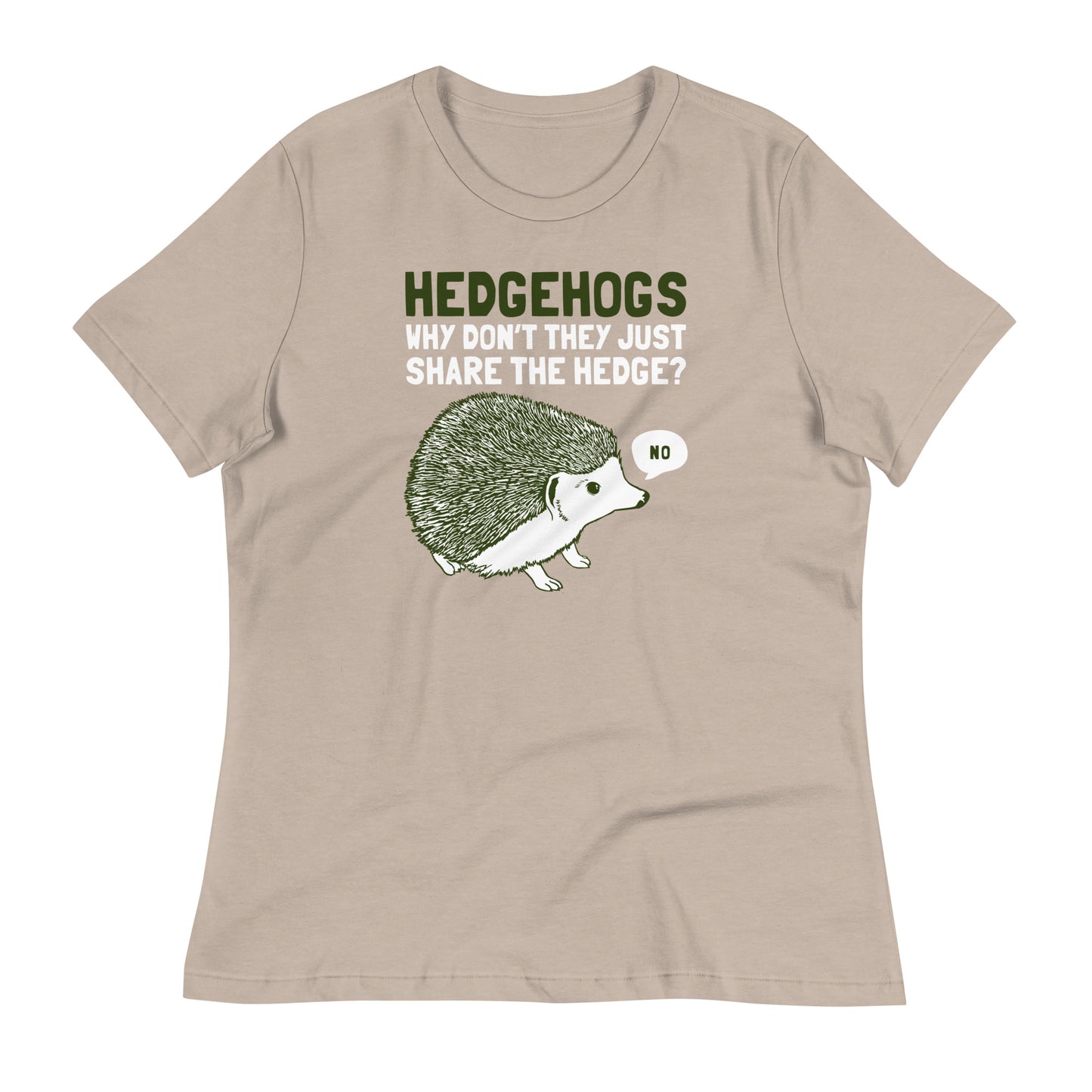 Hedgehogs Can't Share Women's Signature Tee