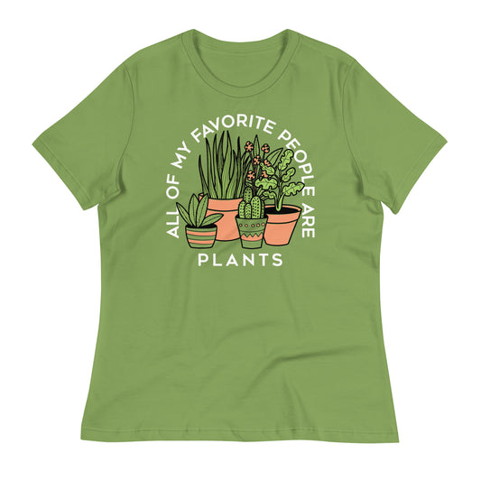 All Of My Favorite People Are Plants Women's Signature Tee