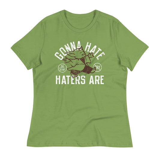 Gonna Hate Haters Are Women's Signature Tee