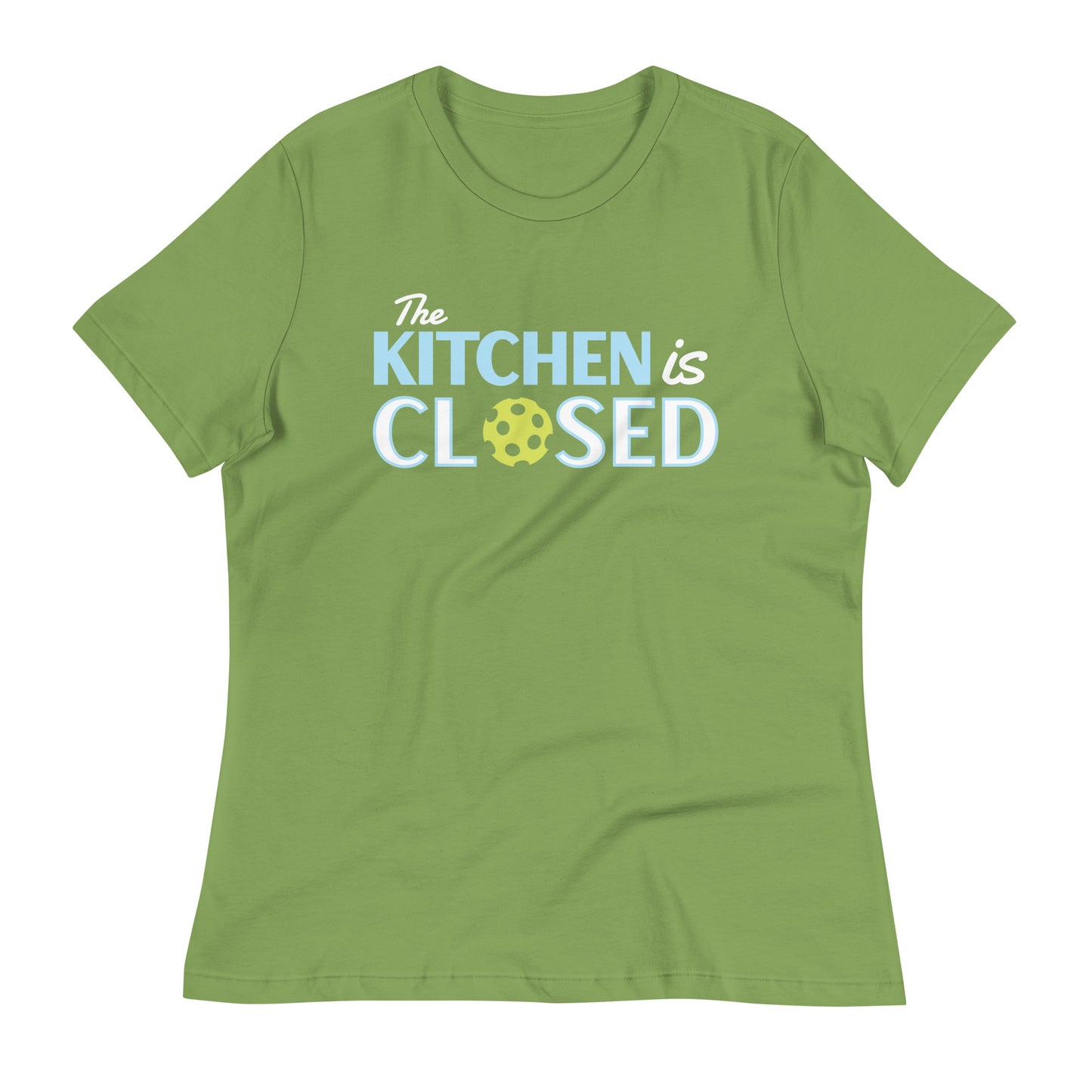 The Kitchen Is Closed Women's Signature Tee