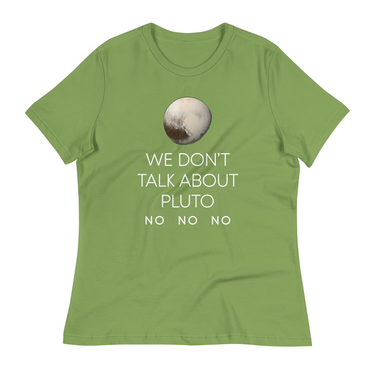 We Don't Talk About Pluto Women's Signature Tee