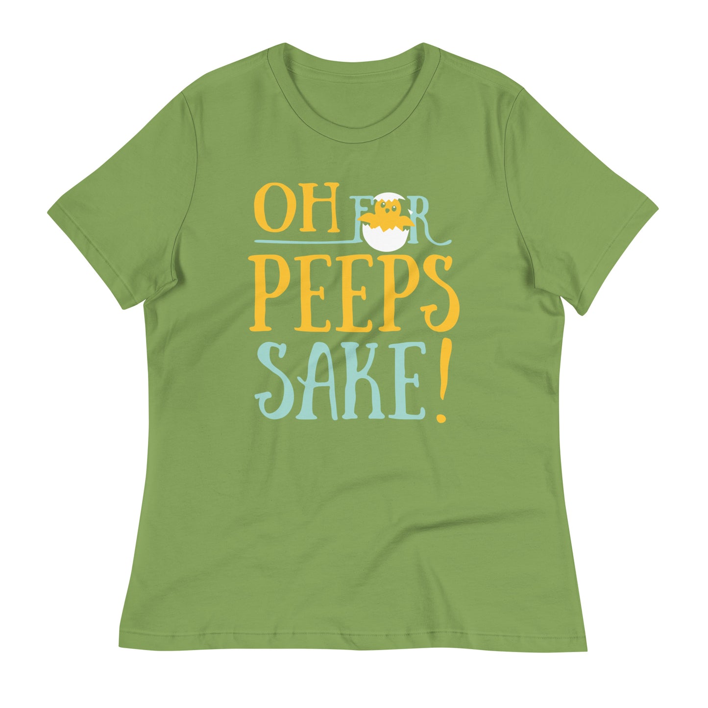 Oh For Peeps Sake Women's Signature Tee