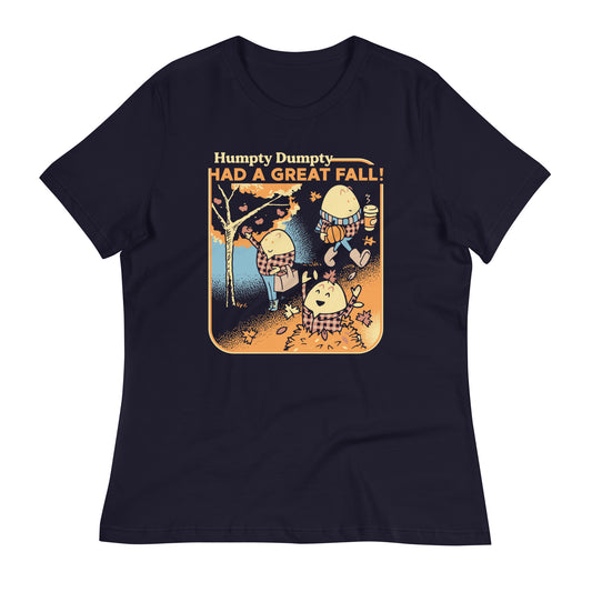 Humpty Dumpty Had A Great Fall Women's Signature Tee