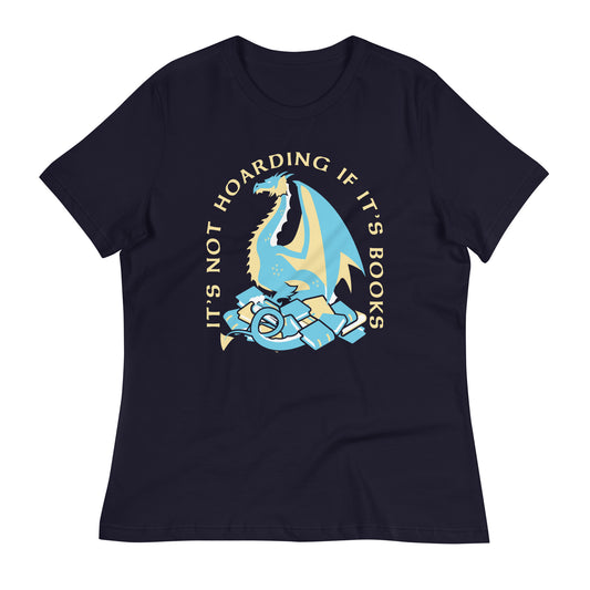 It's Not Hoarding If It's Books Women's Signature Tee