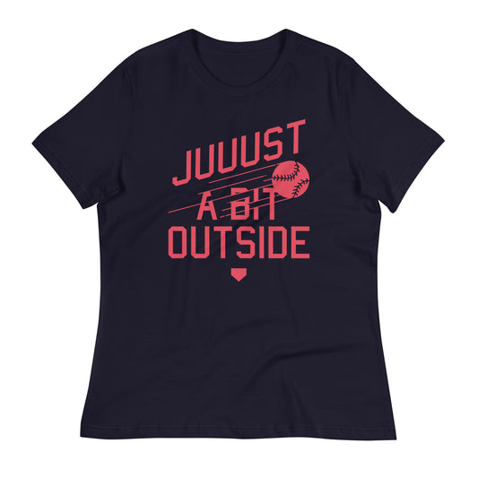 Just A Bit Outside Women's Signature Tee