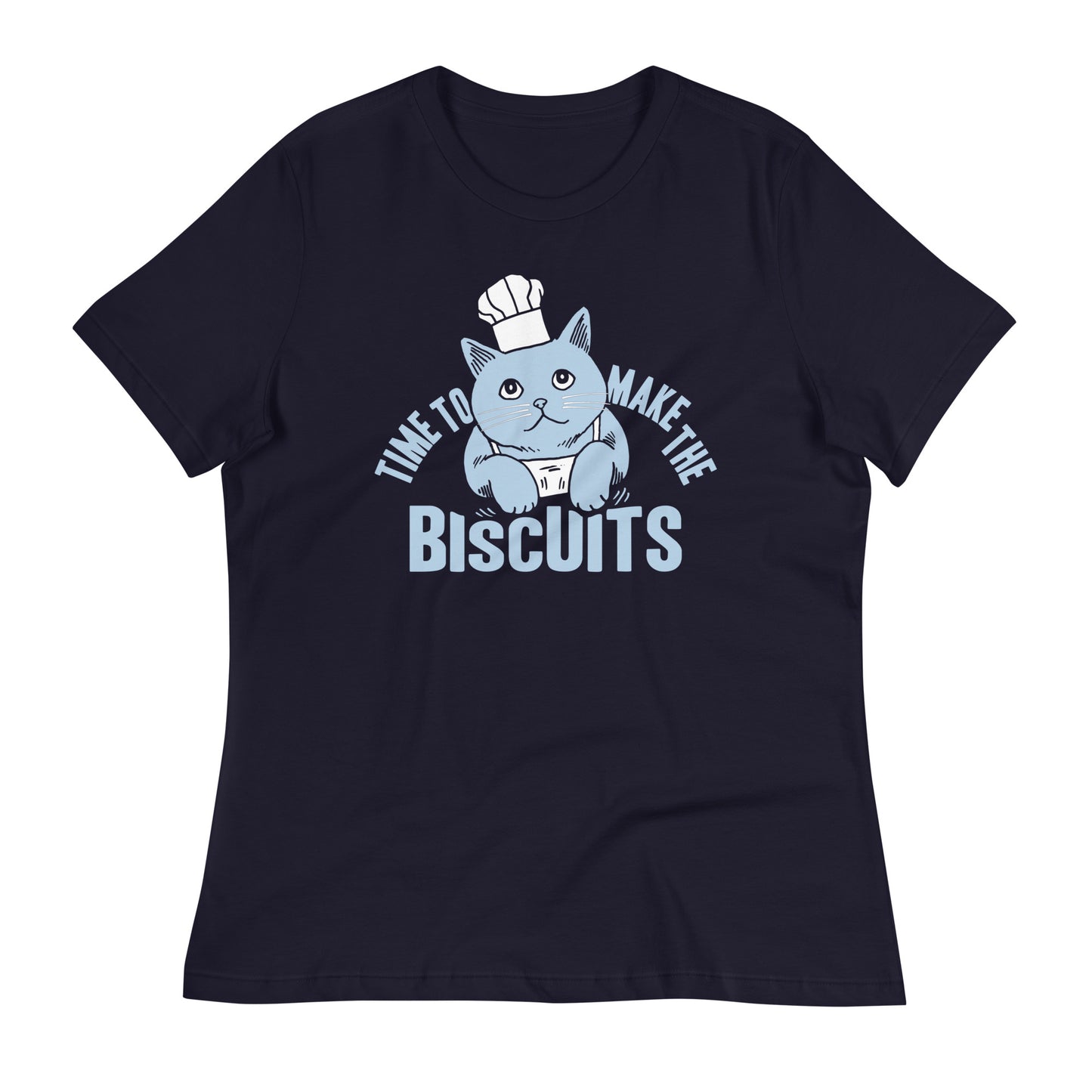 Time To Make The Biscuits Women's Signature Tee