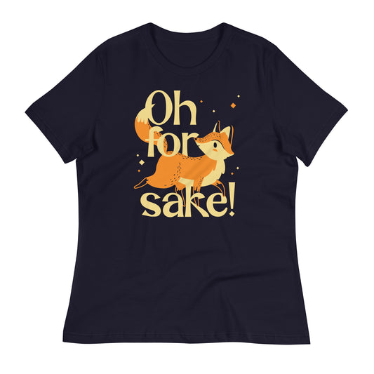 Oh For Fox Sake! Women's Signature Tee